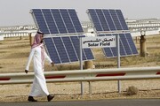 روی آوردن اعراب خلیج فارس به انرژی‌های تجدیدپذیر/ تولید یک سوم برق مصرفی عربستان از انرژی خورشیدی
