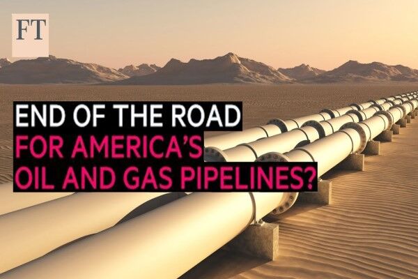پایان راه برای خطوط لوله کشی نفت و گاز در آمریکا!