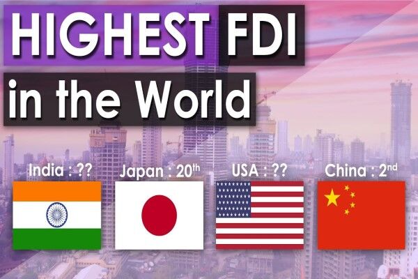 ۲۰ کشور اول دنیا از لحاظ سرمایه خارجی مستقیم را بشناسید