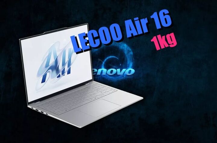 لنوو Lecoo Air ۱۶ معرفی شد؛ نخستین لپتاپ ۱۶ اینچی دنیا با وزن تنها ۱ کیلوگرم لنوو Lecoo Air ۱۶ معرفی شد؛ نخستین لپتاپ ۱۶ اینچی دنیا با وزن تنها ۱ کیلوگرم
