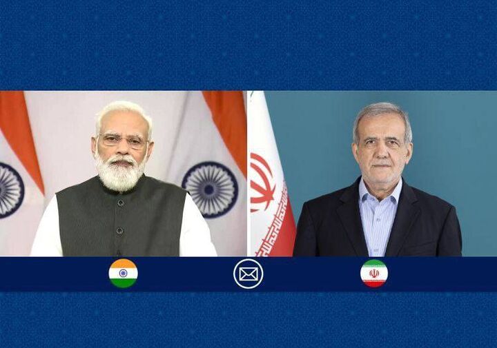 رایزنی نخست‌وزیر هند با پزشکیان درباره امنیت تنگه هرمز